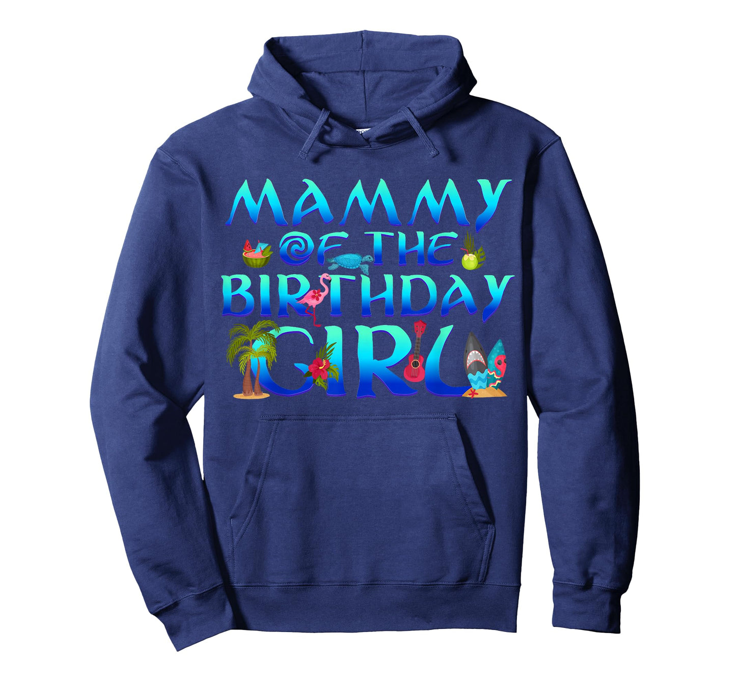 Mammy of The Birthday Girl Tropical Beach Party Family T-Shirt