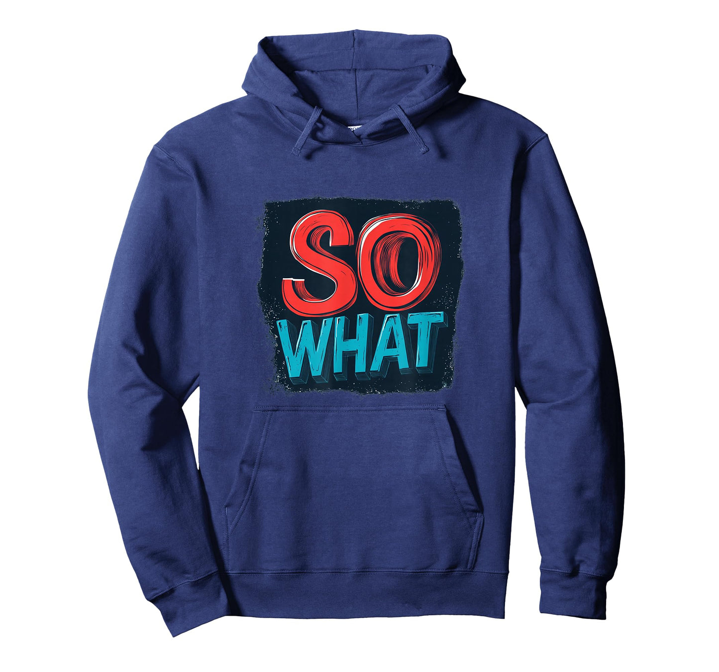 Funny So What Statement Costume T-Shirt