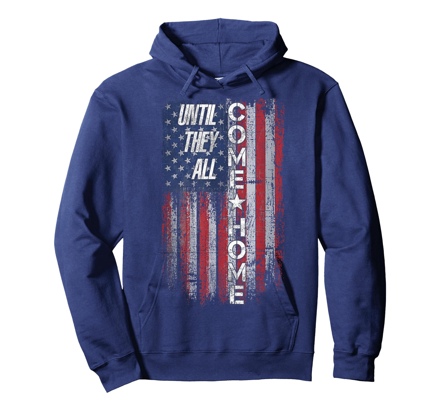 Until They All Come Home T-Shirt