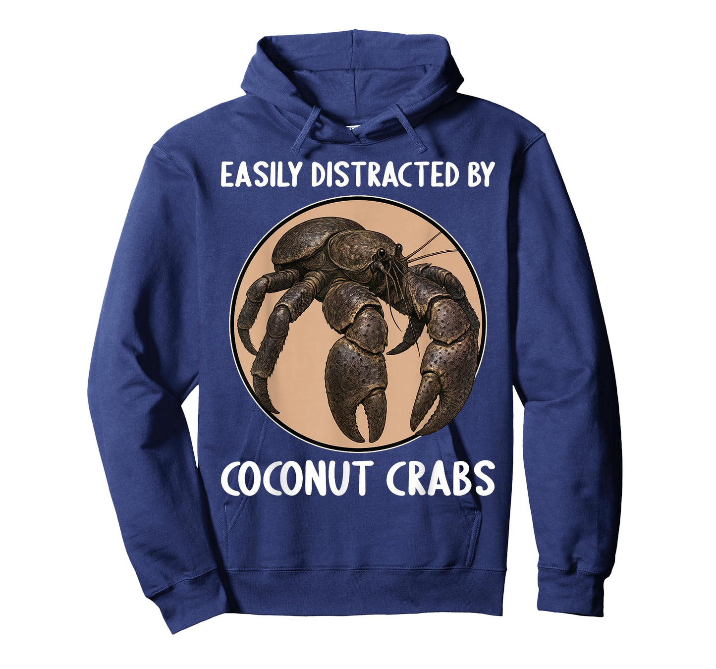 Easily distracted by Coconut Crabs Coconut Crab T-Shirt