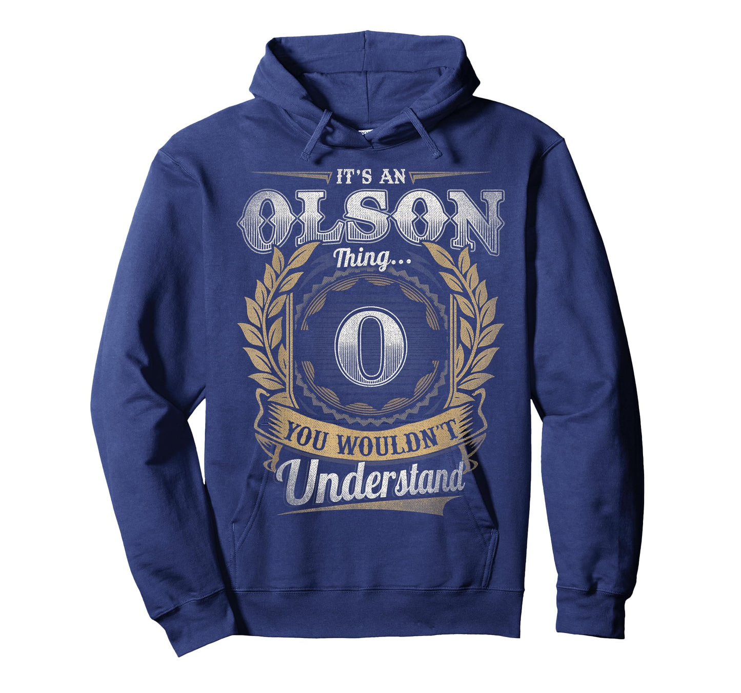 Olson Last Name Shirt It's an Olson Thing T-Shirt