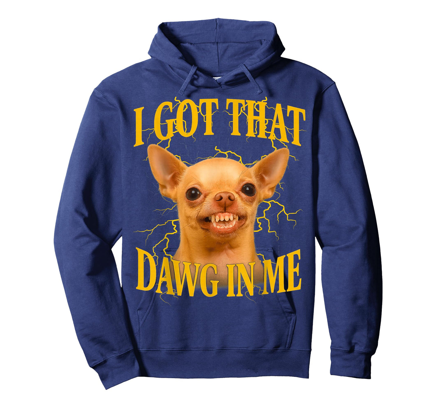 I Got That Dog in Me Funny Dog Bootleg Funny 90s Memes T-Shirt
