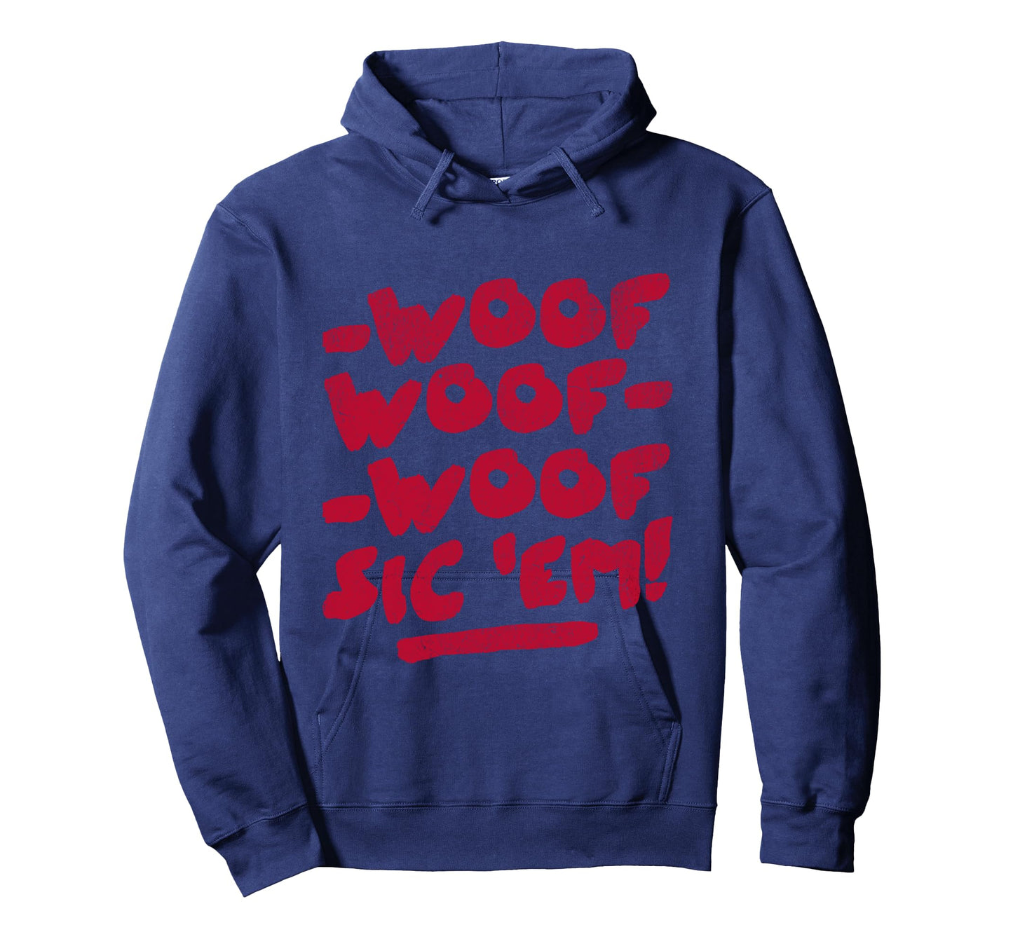Woof Woof Woof Sic Em Go Dawgs Long Sleeve T-Shirt