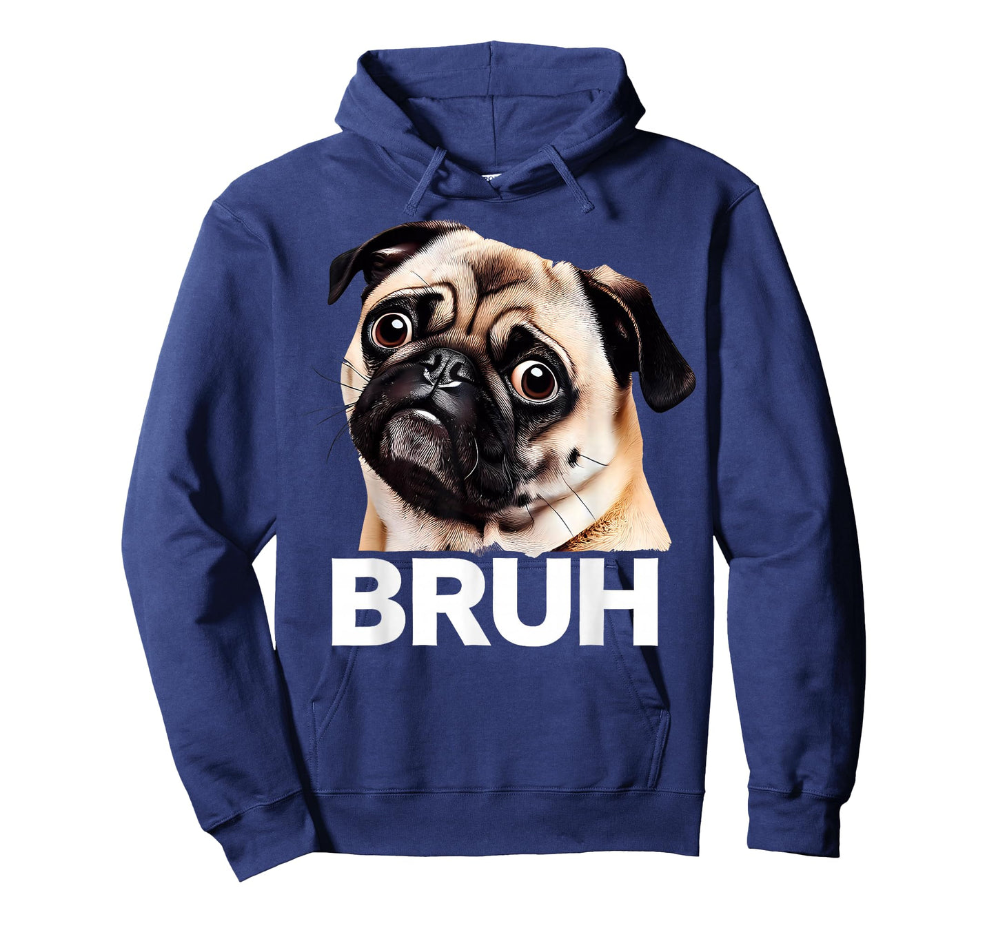Funny Pug Bruh Silly Puppy Dog Lover Humor T-Shirt