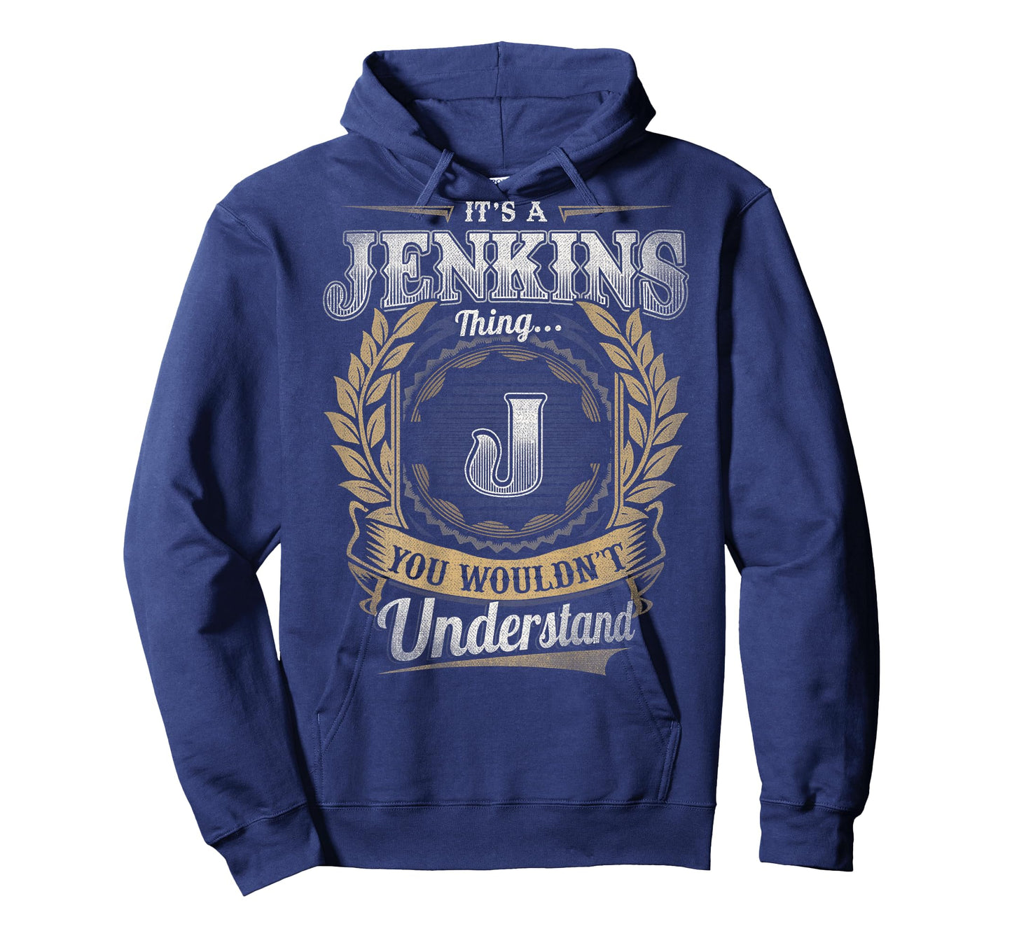 Jenkins Last Name - It's A Jenkins Thing (On Back) T-Shirt