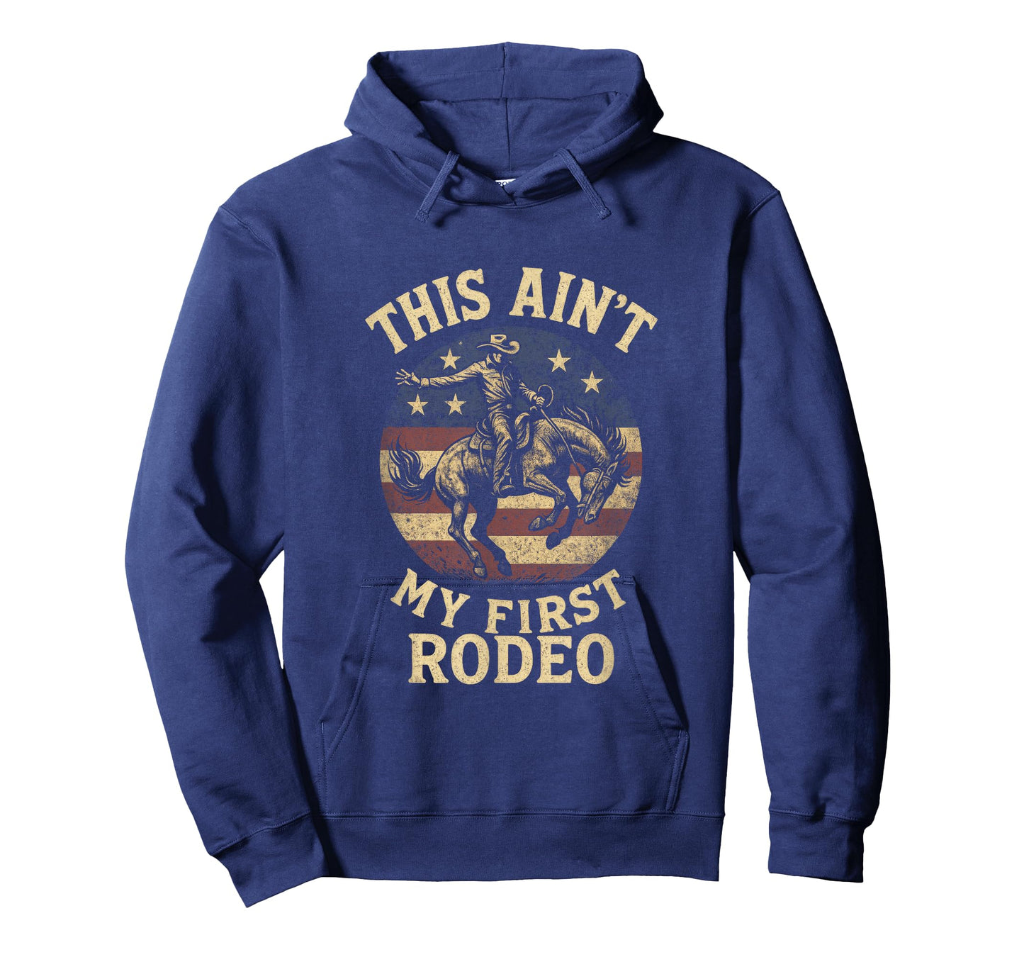 This Ain't My First Rodeo - Cowboy Horse Western T-Shirt