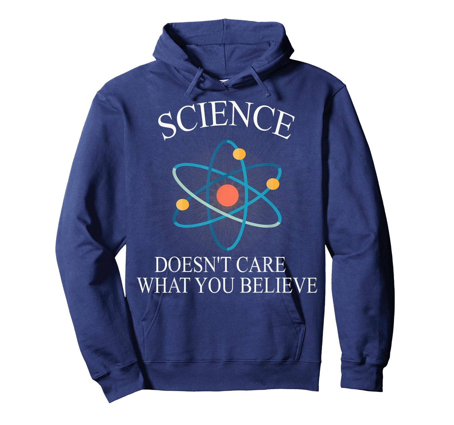 Science Doesn't Care What You Believe Funny Science Nerd T-Shirt