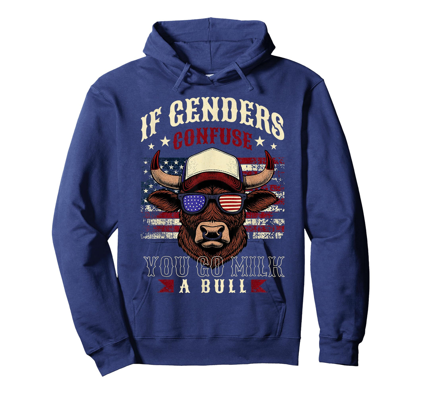 If Genders Confuse You Go Milk a Bull USA Flag American T-Shirt
