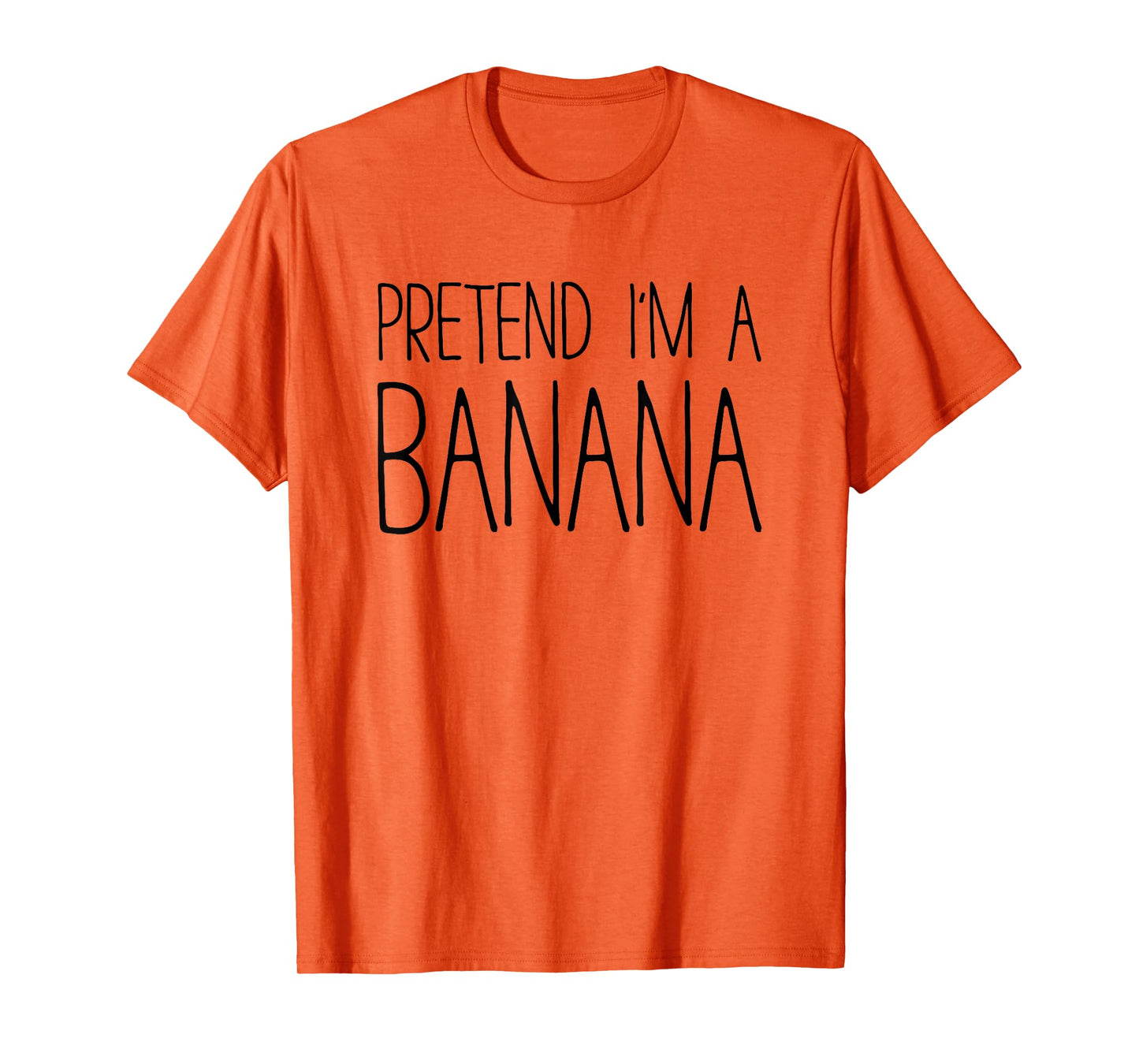 Pretend I'm A Banana Shirt Adult Men Women Matching Costume T-Shirt