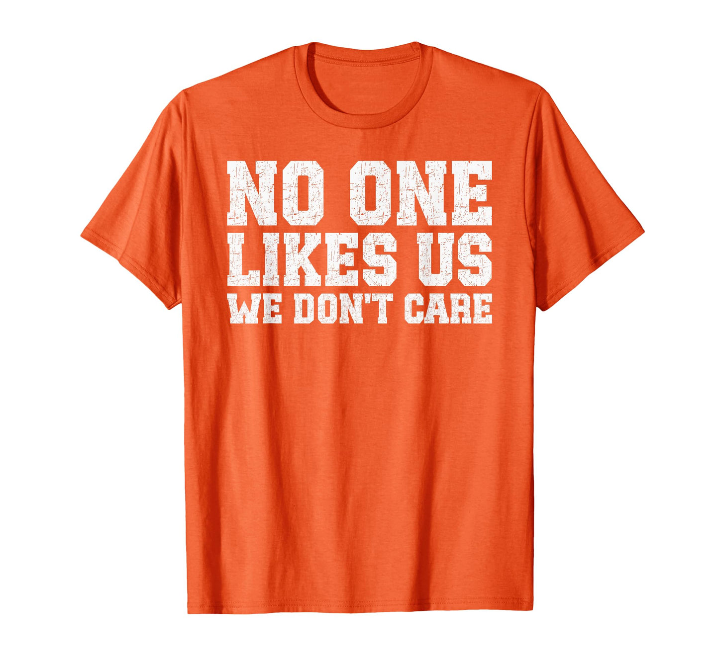 Philadelphia They Don't Likes Us We Don't Care Philly Fan T-Shirt