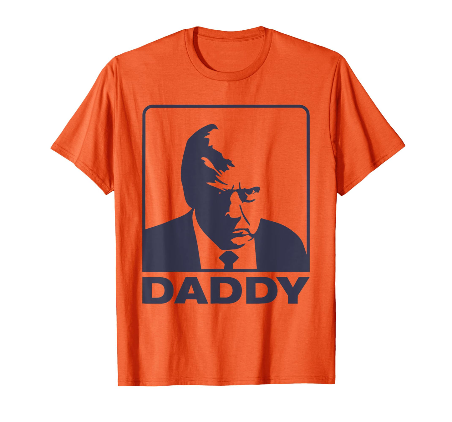 Trump Daddy Funny Daddy Trump T-Shirt
