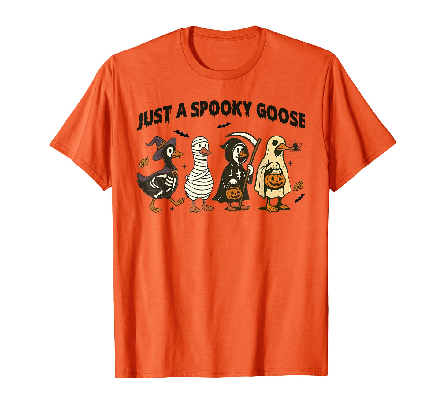 Just A Spooky Goose Halloween Costume Fun Men Women T-Shirt
