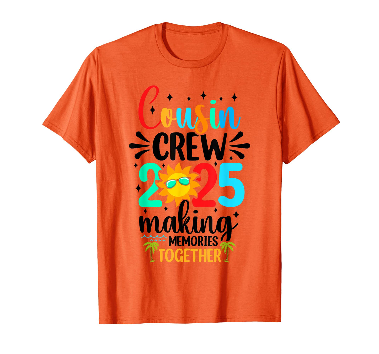 Cousin crew 2025 Summer Vacation Beach Family Trips Matching T-Shirt
