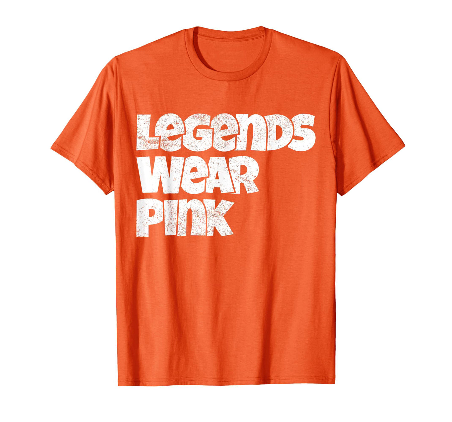 Funny Legends Wear Pink Spirit Wear Team Game Color War T-Shirt