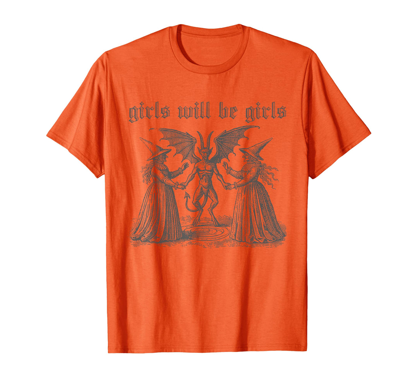 Girl Will Be Girls Witch Halloween Funny Witchy Vibes Women T-Shirt