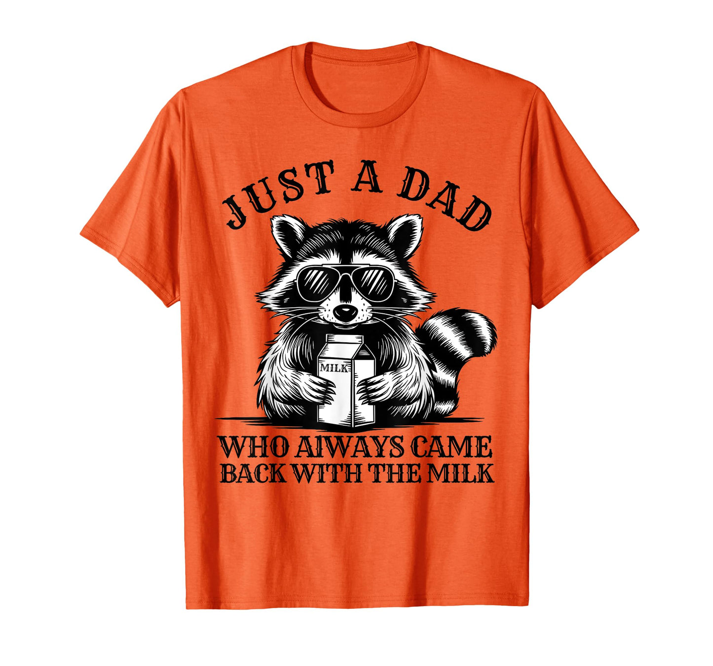 Just A Dad Who Always Came Back With The Milk Fathers Retro T-Shirt