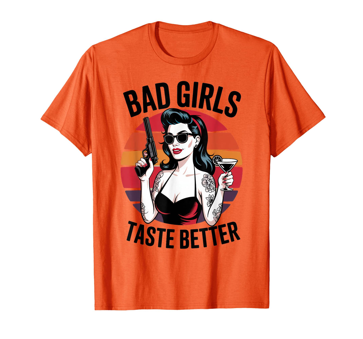 Bad Girls Taste Better Tattoo Lover Vintage Women Halloween T-Shirt