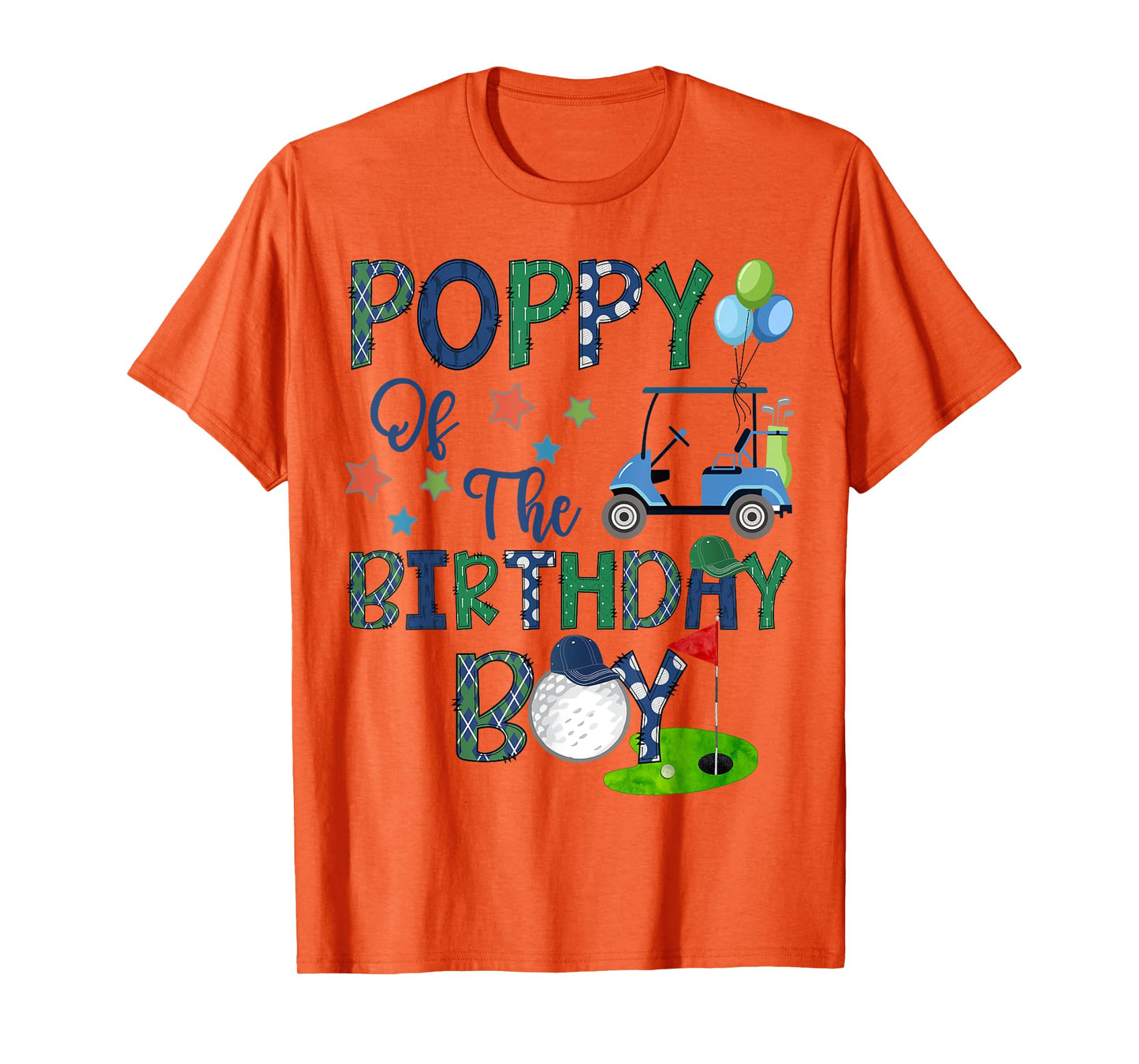 Poppy Of The Birthday Boy Hole In One Golf Lover T-Shirt