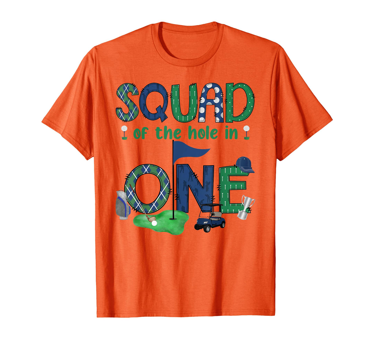 Squad Of The Hole In One 1St Birthday Boy Golf Lover T-Shirt