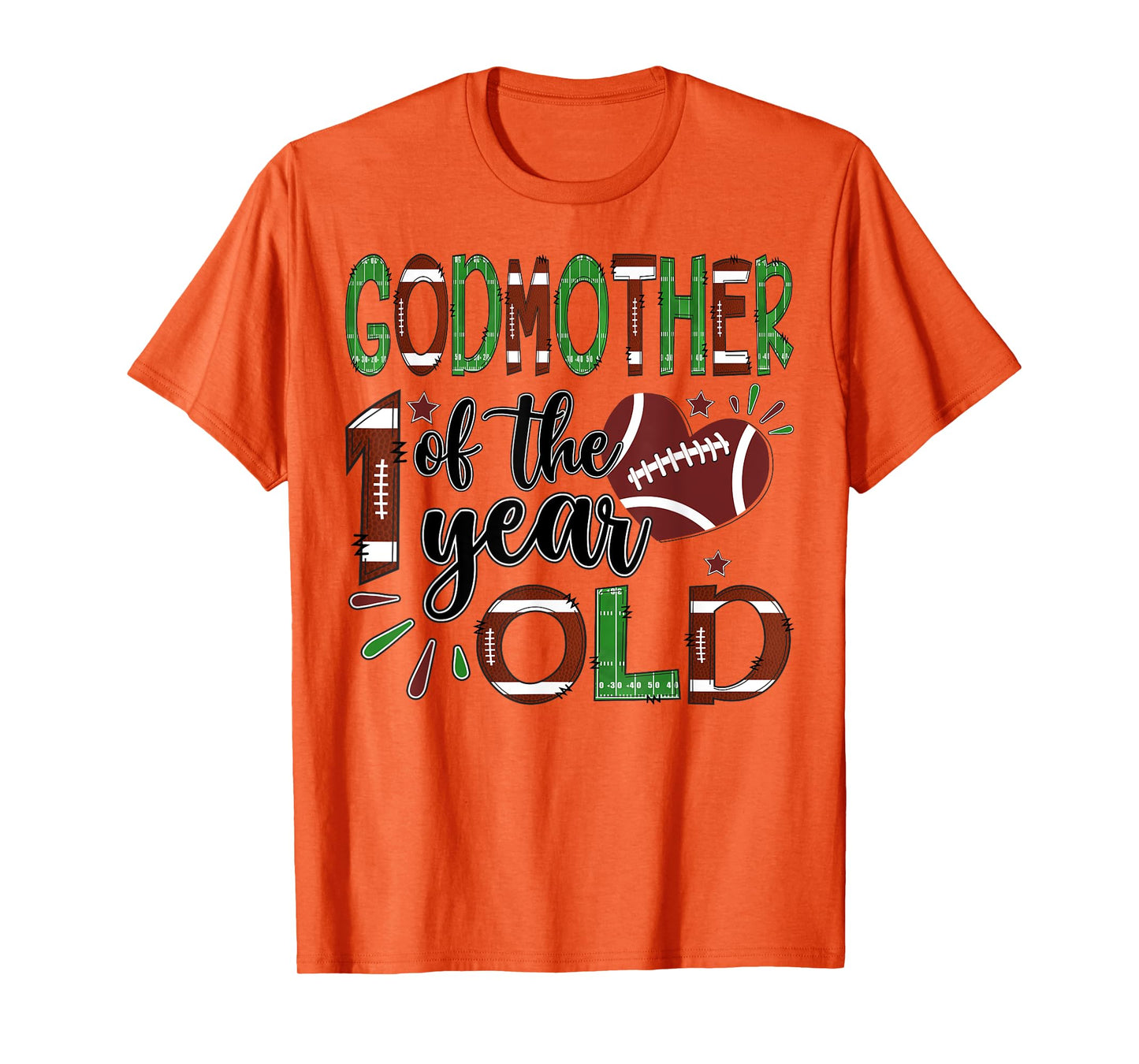 GodMother Of The 1 Year Old Football 1St Year Down Birthday T-Shirt