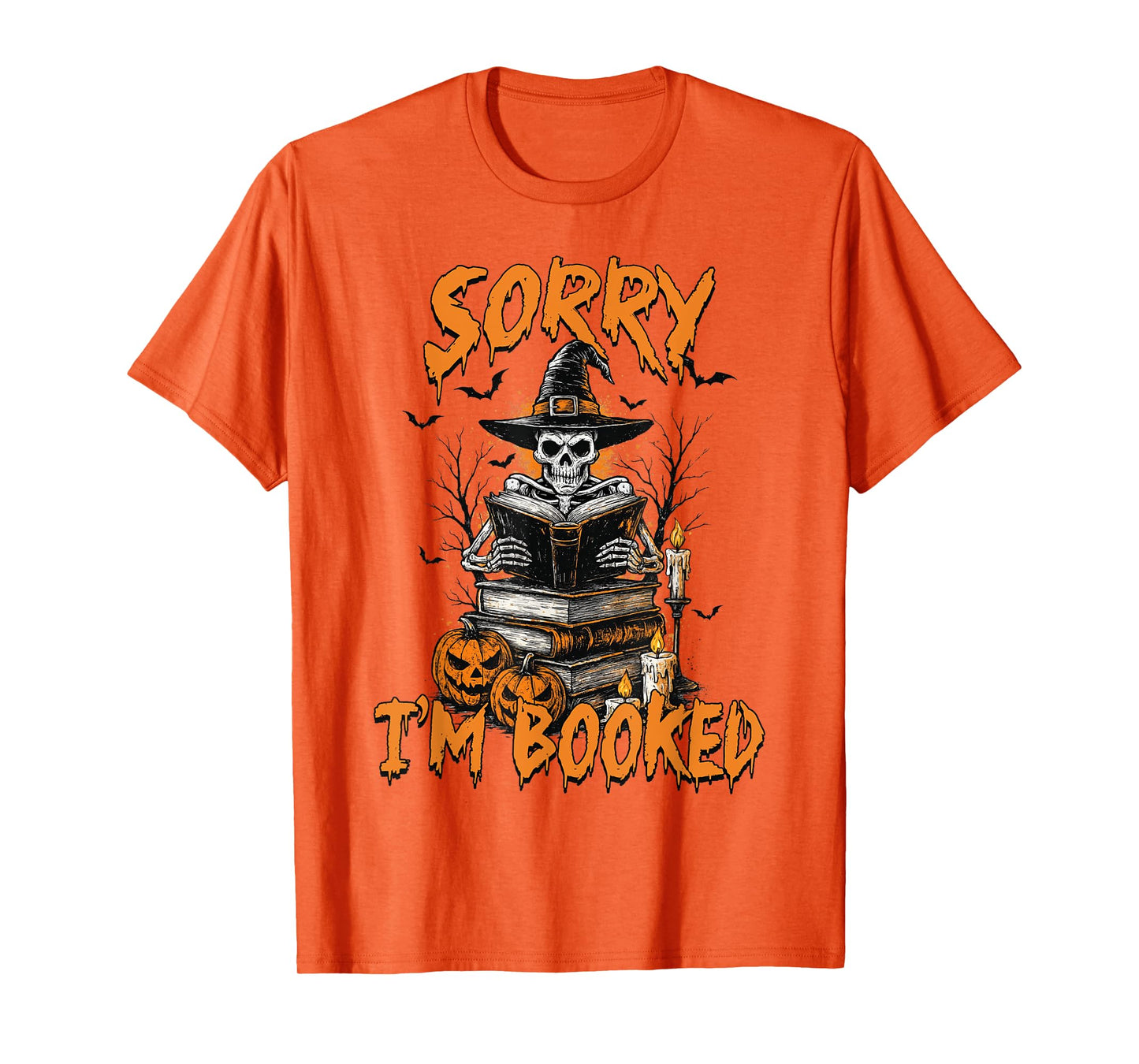 Halloween Vibes Reading Book Lover Bookish Sorry I'm Booked T-Shirt
