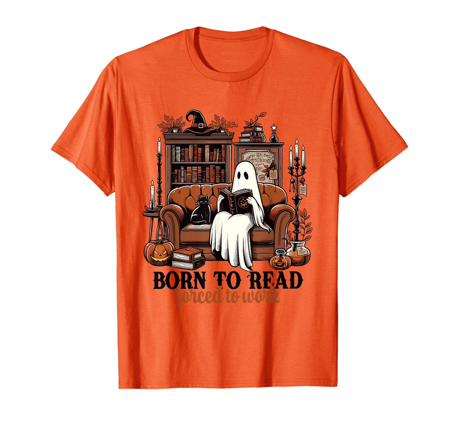 Born To Read Forced To Work Halloween Ghost Reading Books T-Shirt