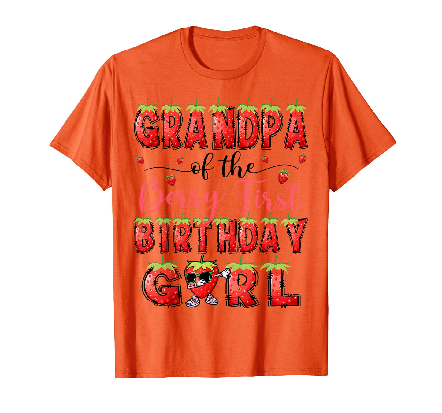 Grandpa Of The Berry First Birthday Girl Strawberry Lover T-Shirt
