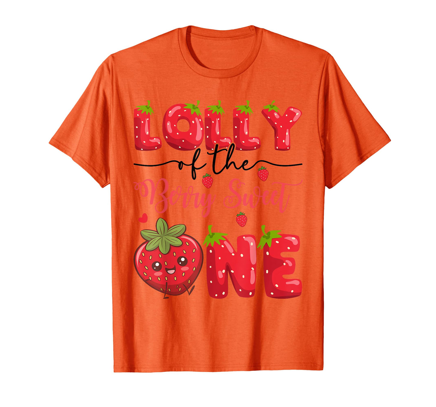 Lolly Of The Berry Sweet One Strawberry First Birthday T-Shirt