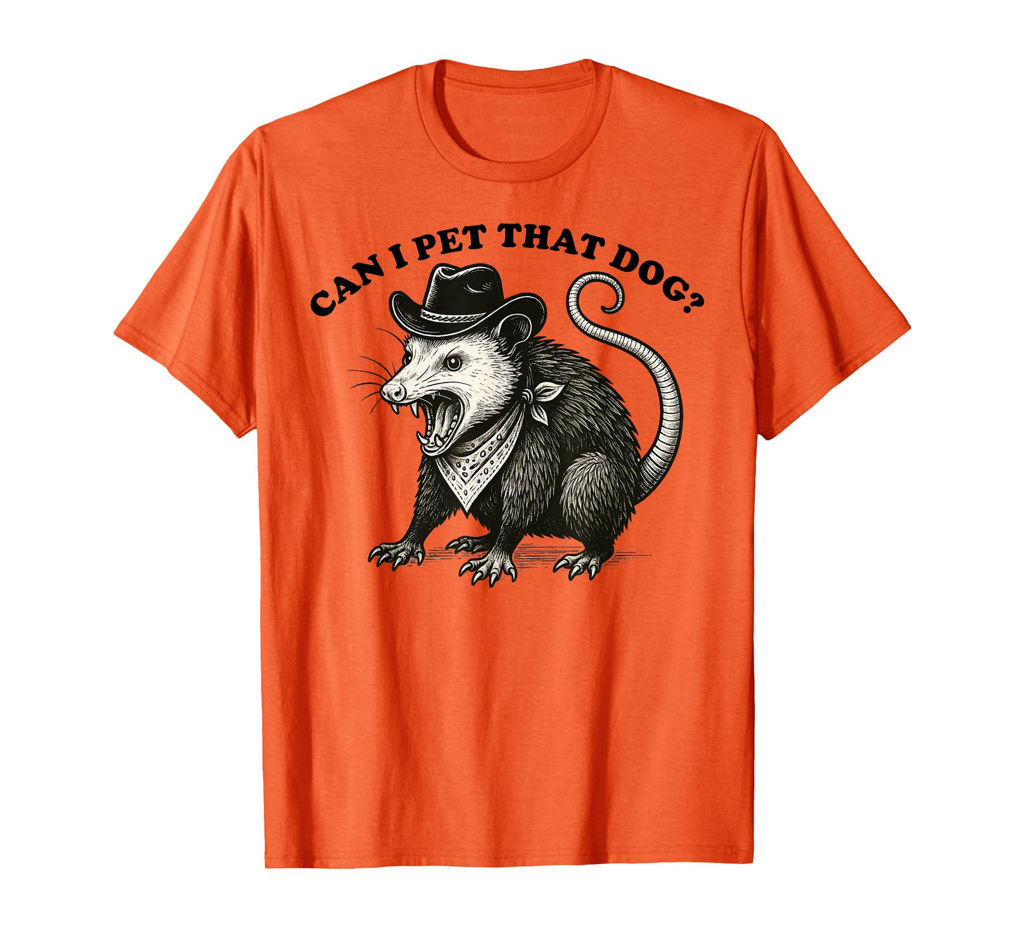 Can I Pet That Dog Meme Animal Lover Funny Opossum Men Women Kids T-Shirt