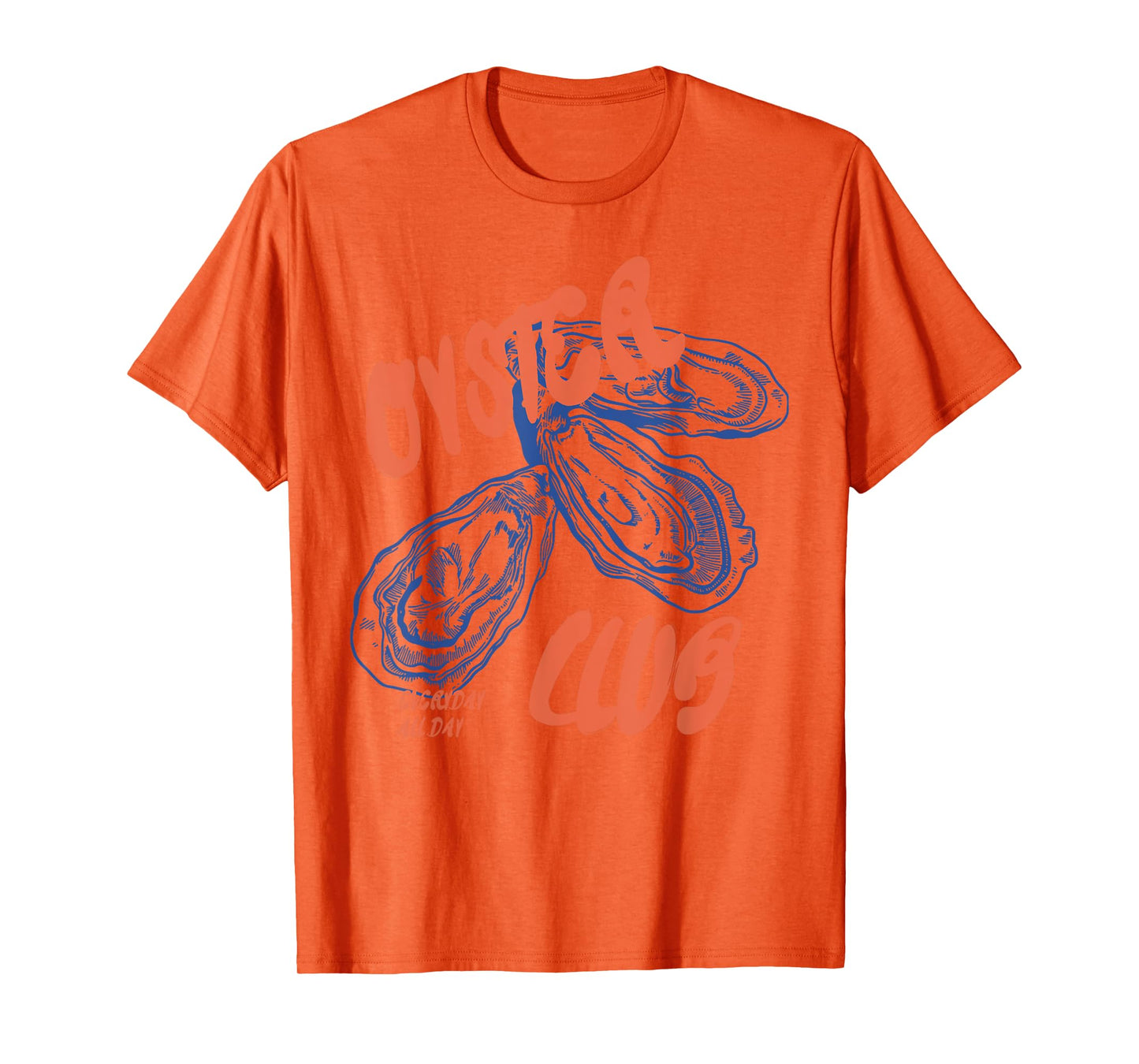 Retro Funny Oyster Club Seafood Lovers Enthusiasts Saying T-Shirt