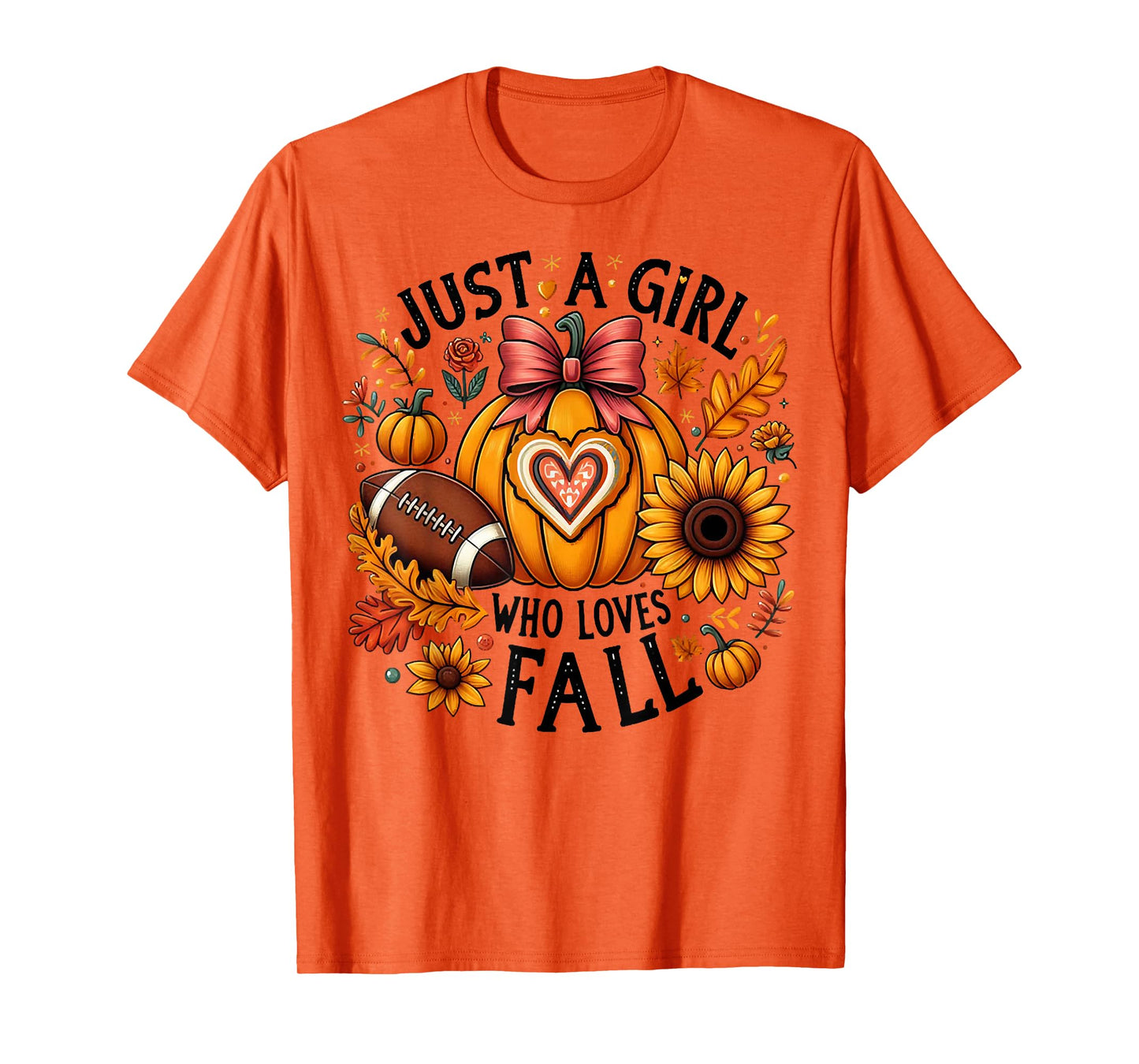 Just A Girl Who Loves Fall, Pumpkin Football And Sunflower T-Shirt