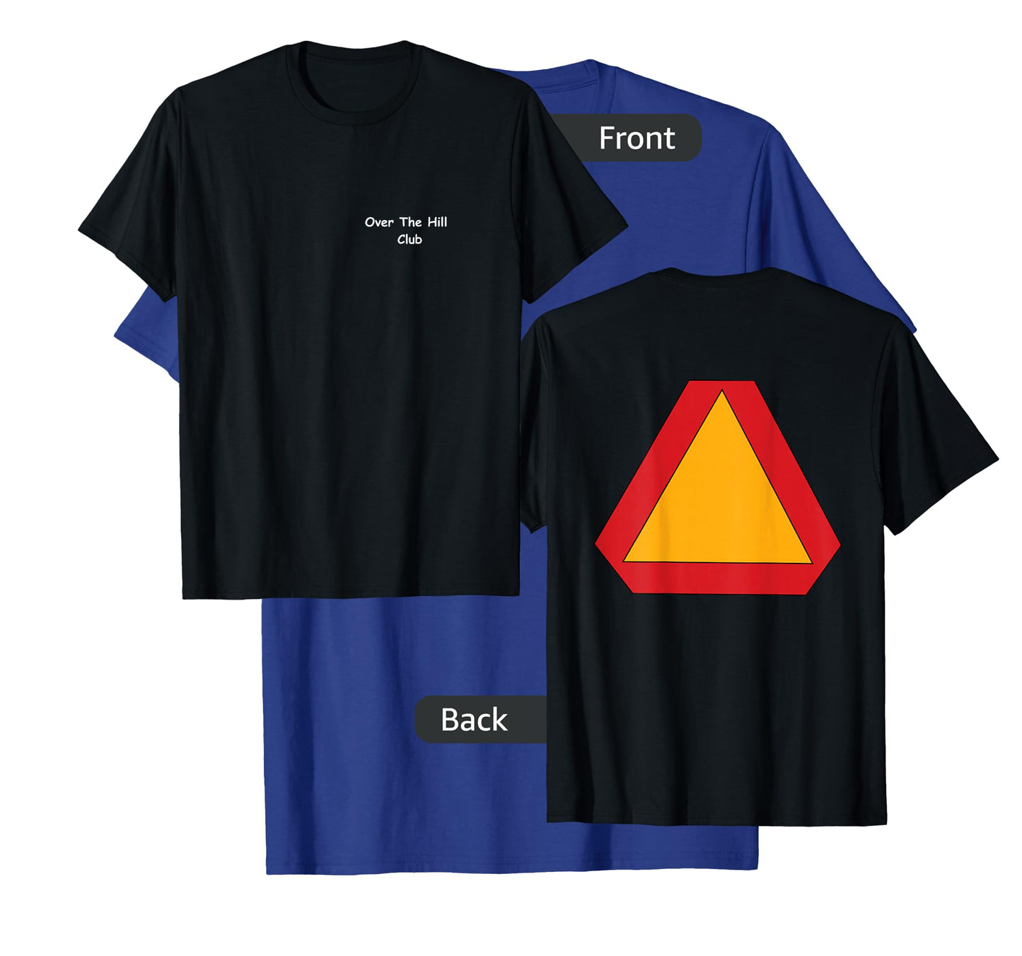 Over The Hill Shirts Slow Moving Vehicle T Shirt T-Shirt