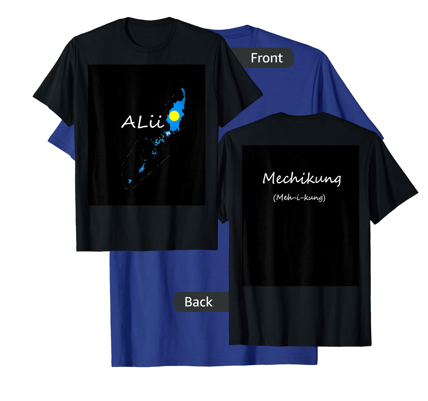 Language of Palau T-Shirt