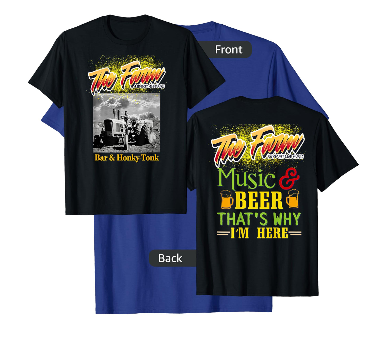 The Farm Liberty Missouri USA Live Music Bar Honky-tonk #1 T-Shirt