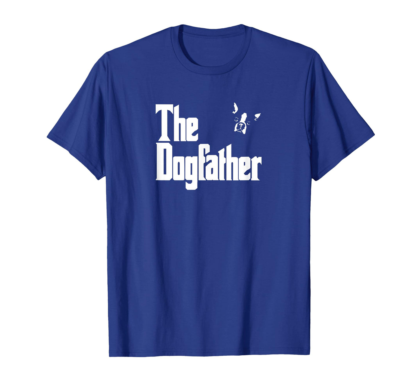 Boston Terrier Dad Birthday The Dogfather Shirt