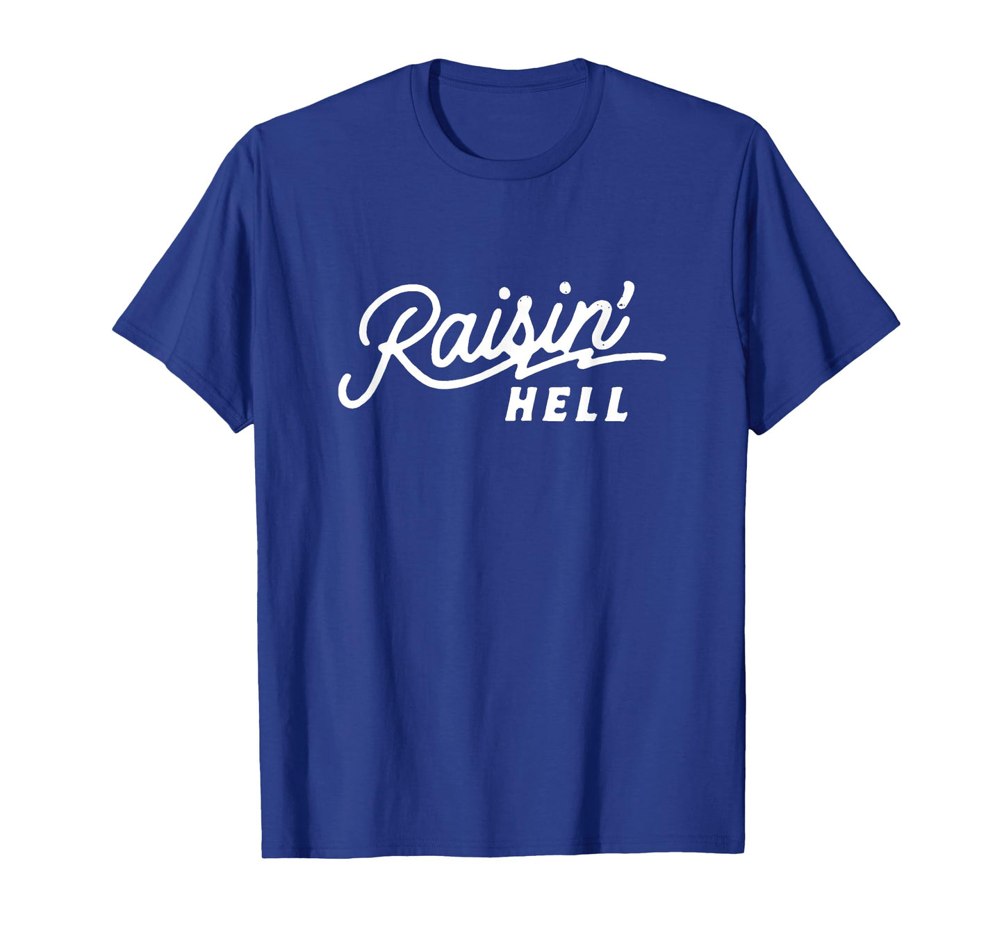 Raisin' Hell, Funny Cowboy Country Retro T-Shirt