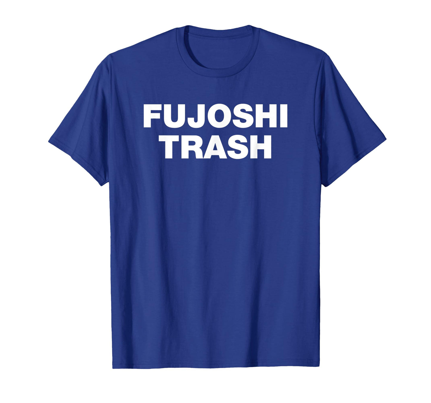 Fujoshi Trash Anime Funny Manga Weeaboo Shirt