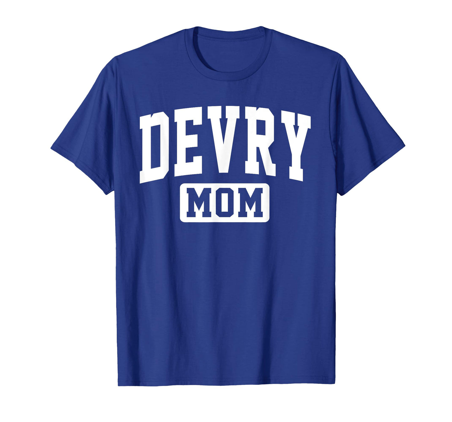 Devry Vintage Arch University Mom Mother Arch Vintage Family T-Shirt