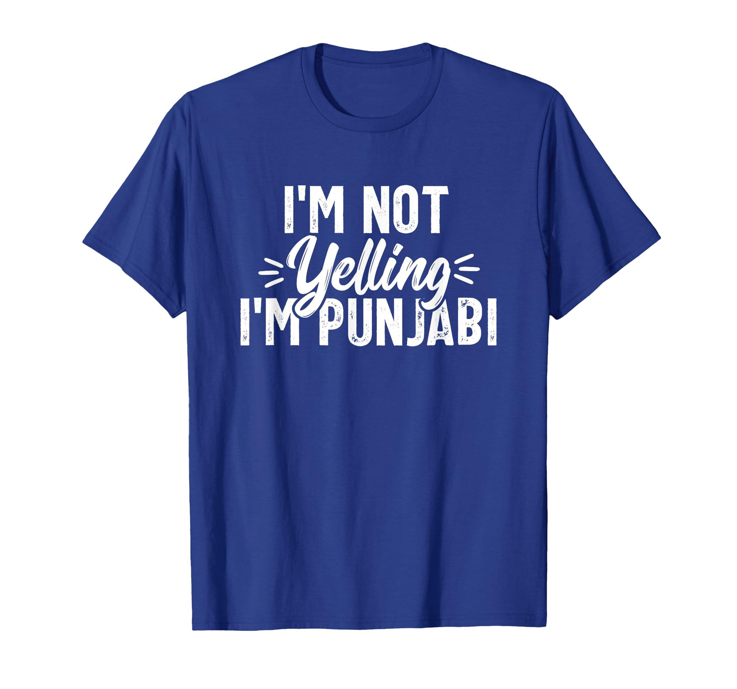 Not Yelling Punjabi Desi Sikh Funny Indian Novelty T-Shirt