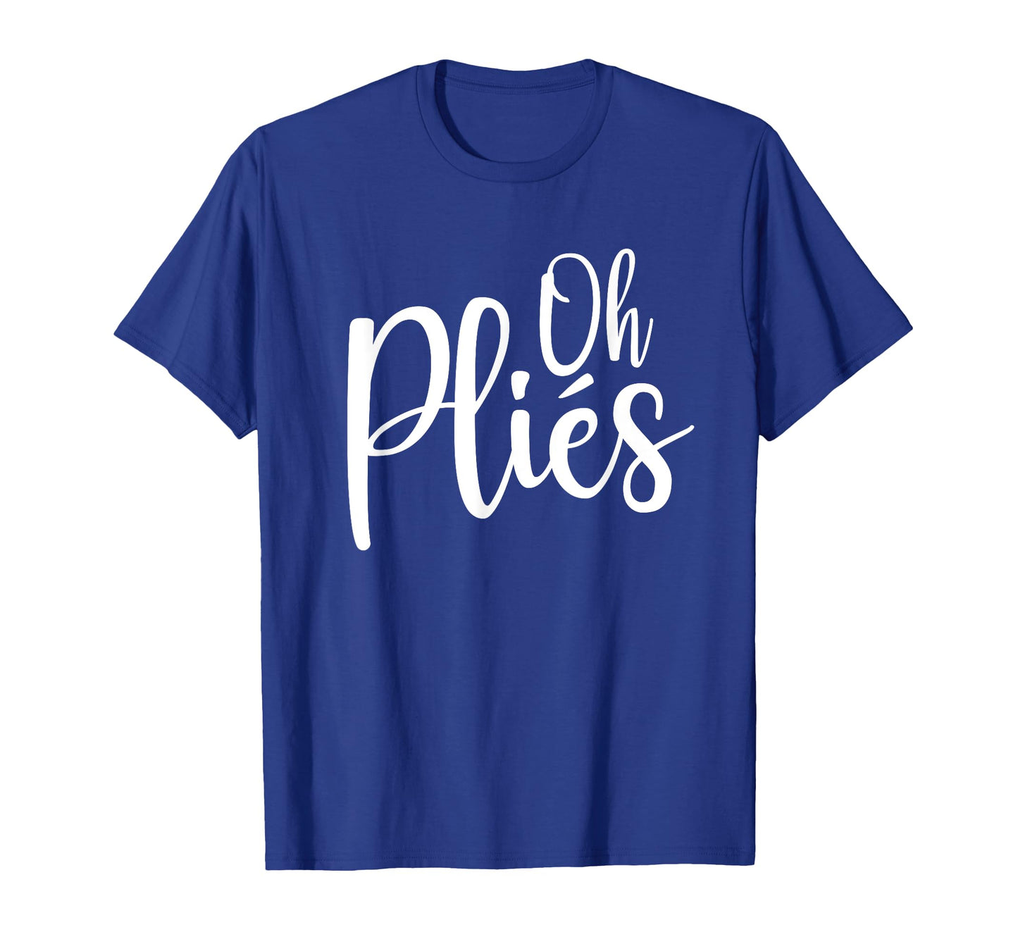 Oh Plies Funny Ballet Dance Instructor T-Shirt Small