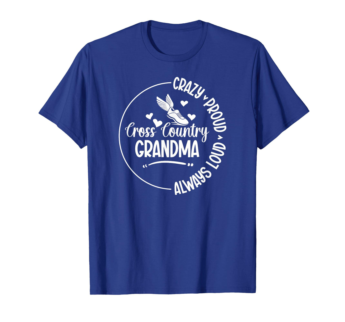 Crazy Proud Cross Country Grandma XC Grandmother T-Shirt