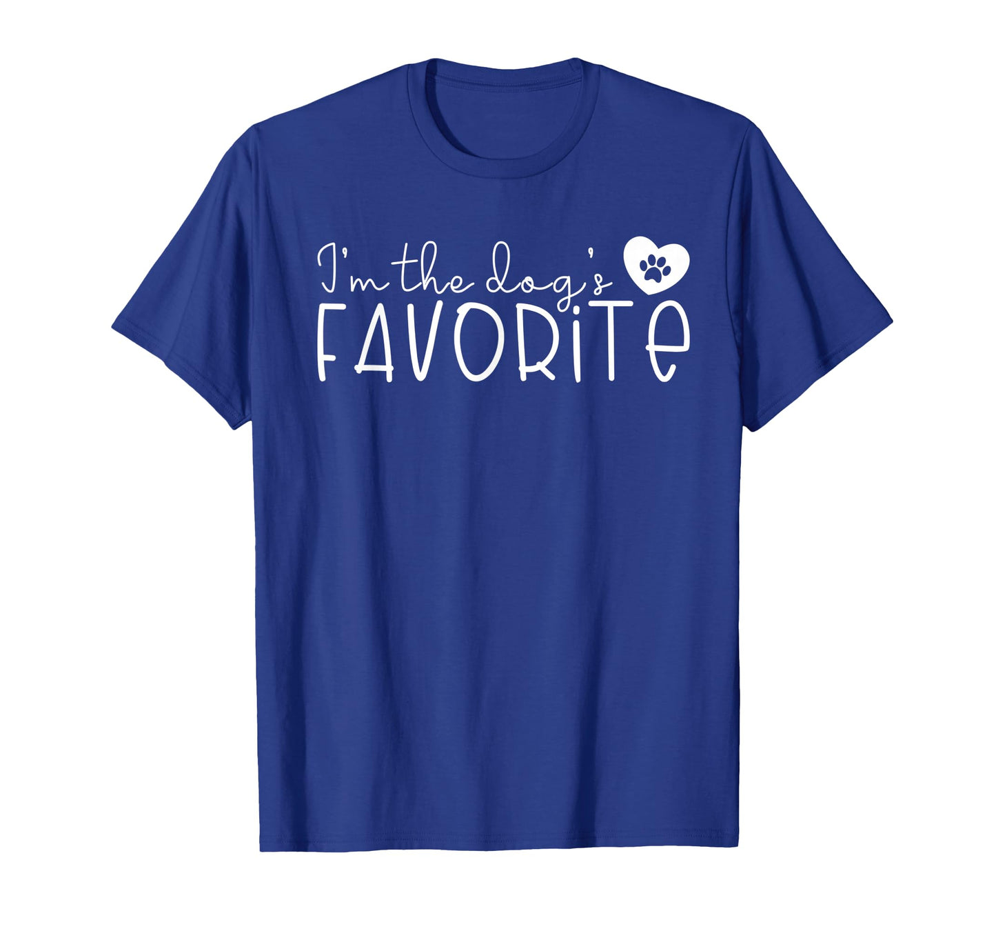 I'm the Dog's Favorite Cute Dog Mom Dad Pet Lover Men Women Kids T-Shirt