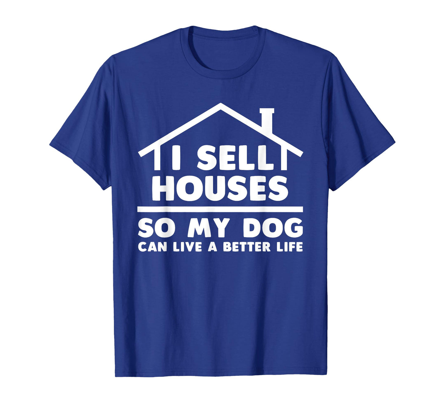 Funny Realtor Art for Men Women Real Estate House Lovers T-Shirt