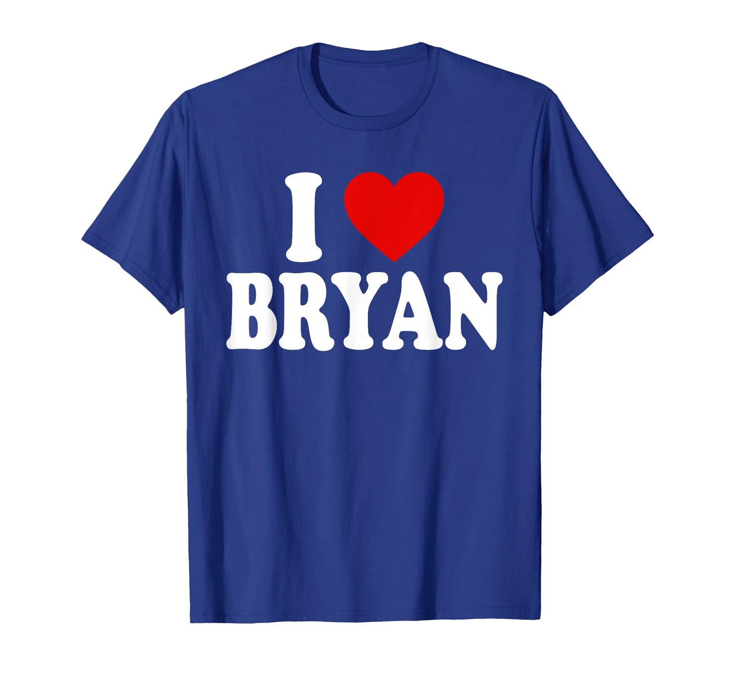 I HEART LOVE BRYAN T-Shirt