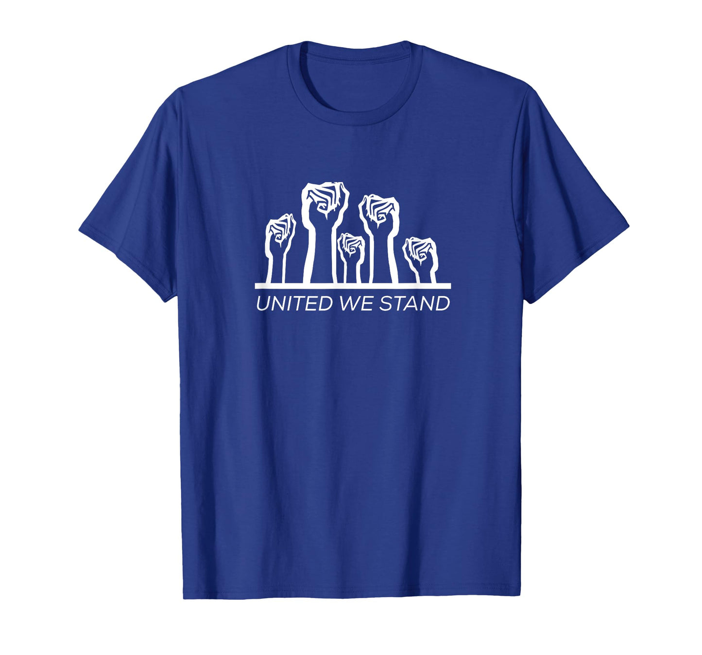 United We Stand - Pro-Union Shirt for Union Members T-Shirt