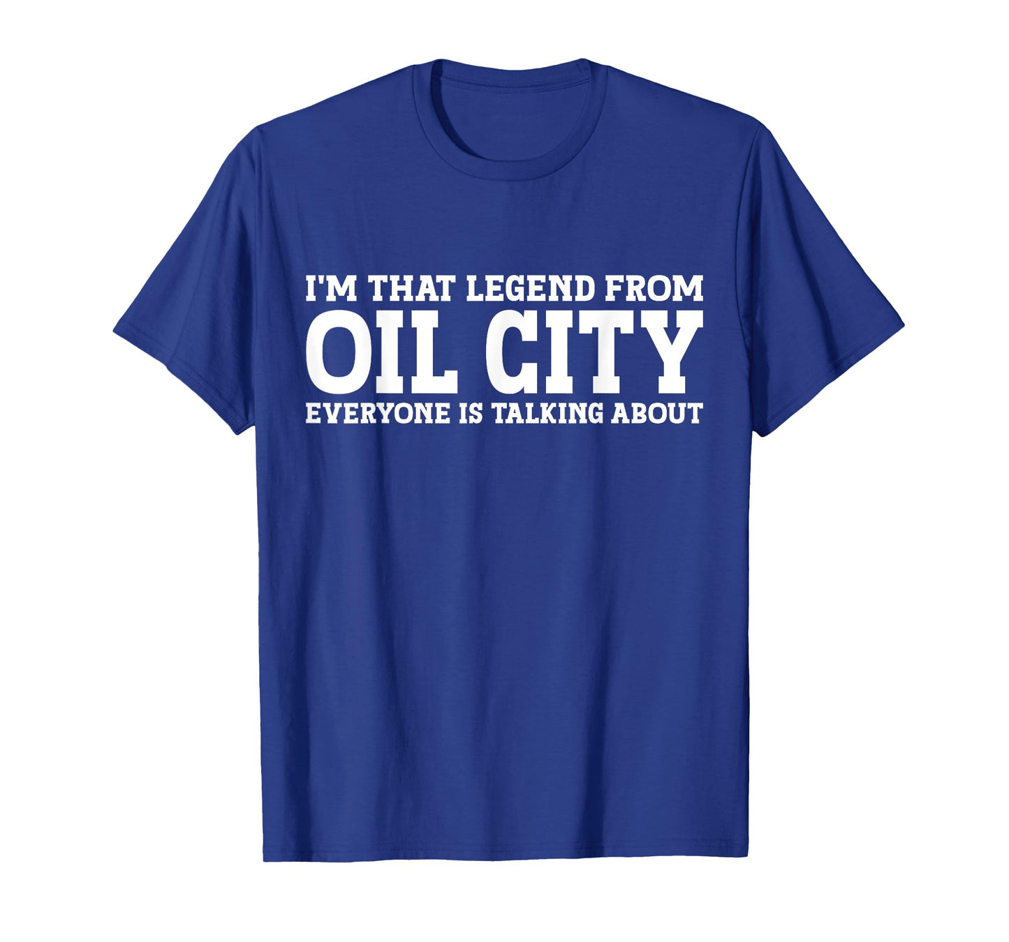 Oil City Hometown PA Pennsylvania Home Roots Funny Oil City T-Shirt