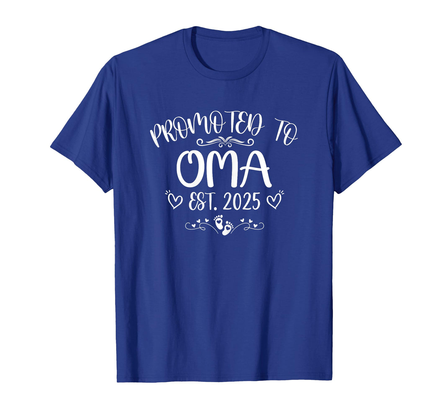 Womens Promoted To Oma Est 2025 Soon To Be Mom Mother's day T-Shirt