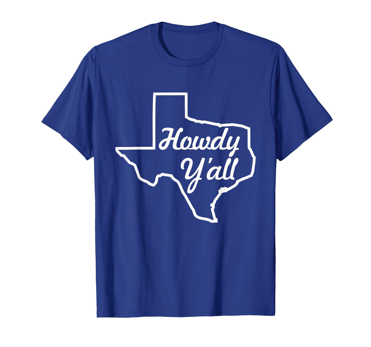 Howdy Yall, Texas Y'all! T-Shirt