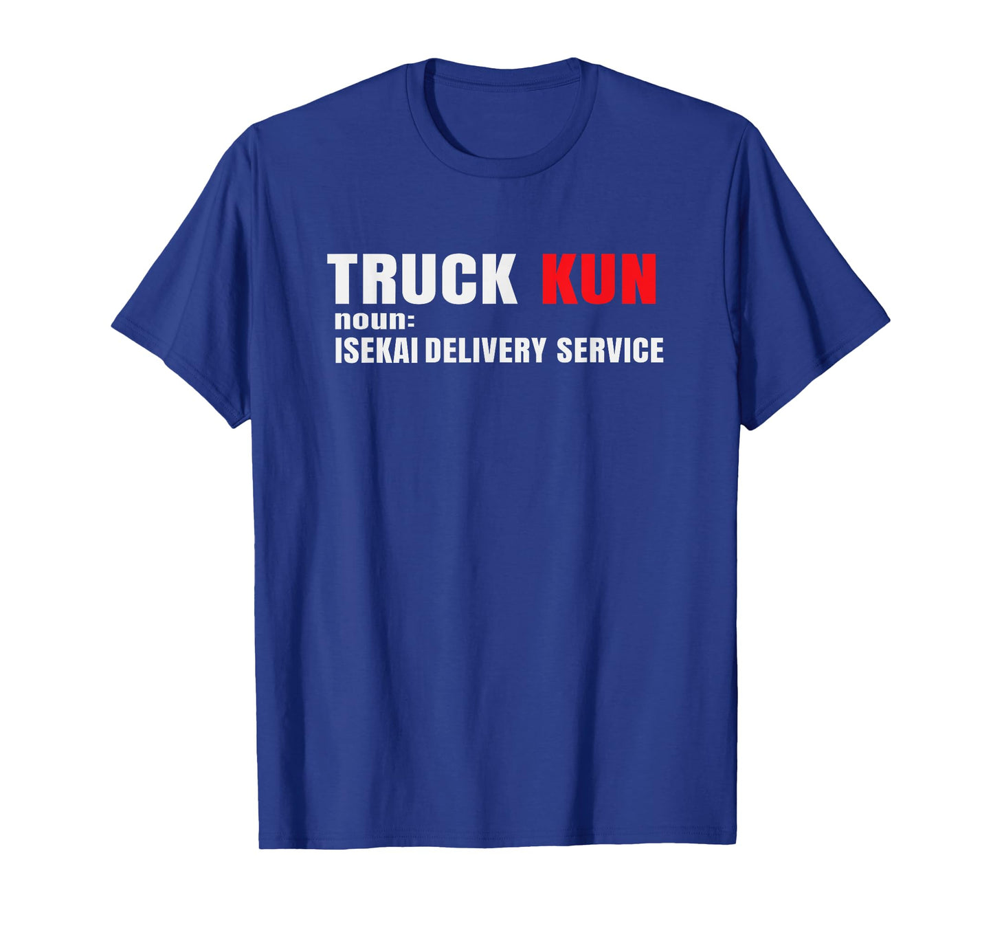 Funny Anime Isekai Lovers Merch Truck Kun Teen Boys Otaku T-Shirt