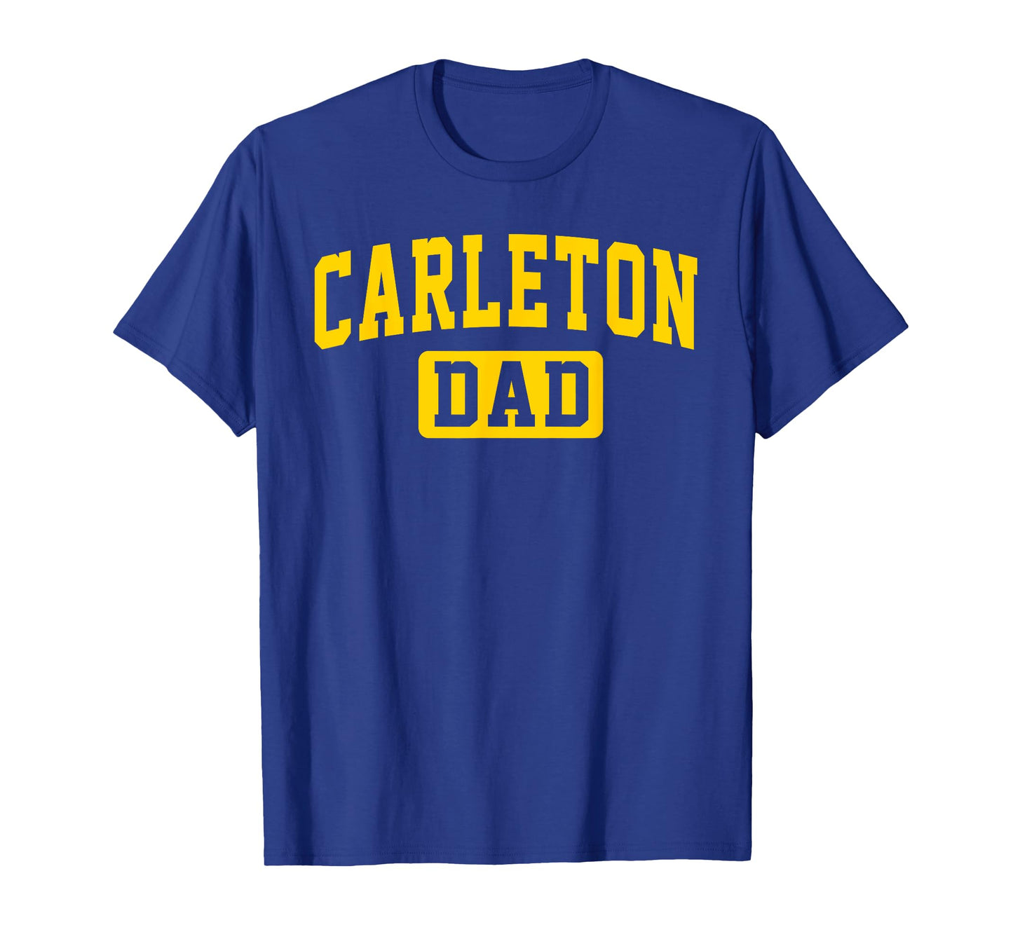 Carleton College Dad Arch Vintage Design Father Men Family T-Shirt